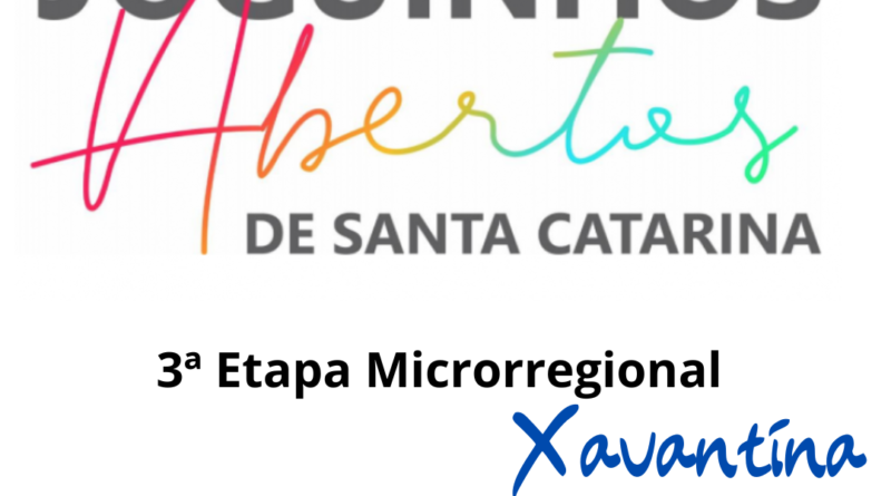 Xavantina sedia 3ª Etapa Microrregional dos Joguinhos Abertos de Santa  Catarina – Prefeitura de Xavantina